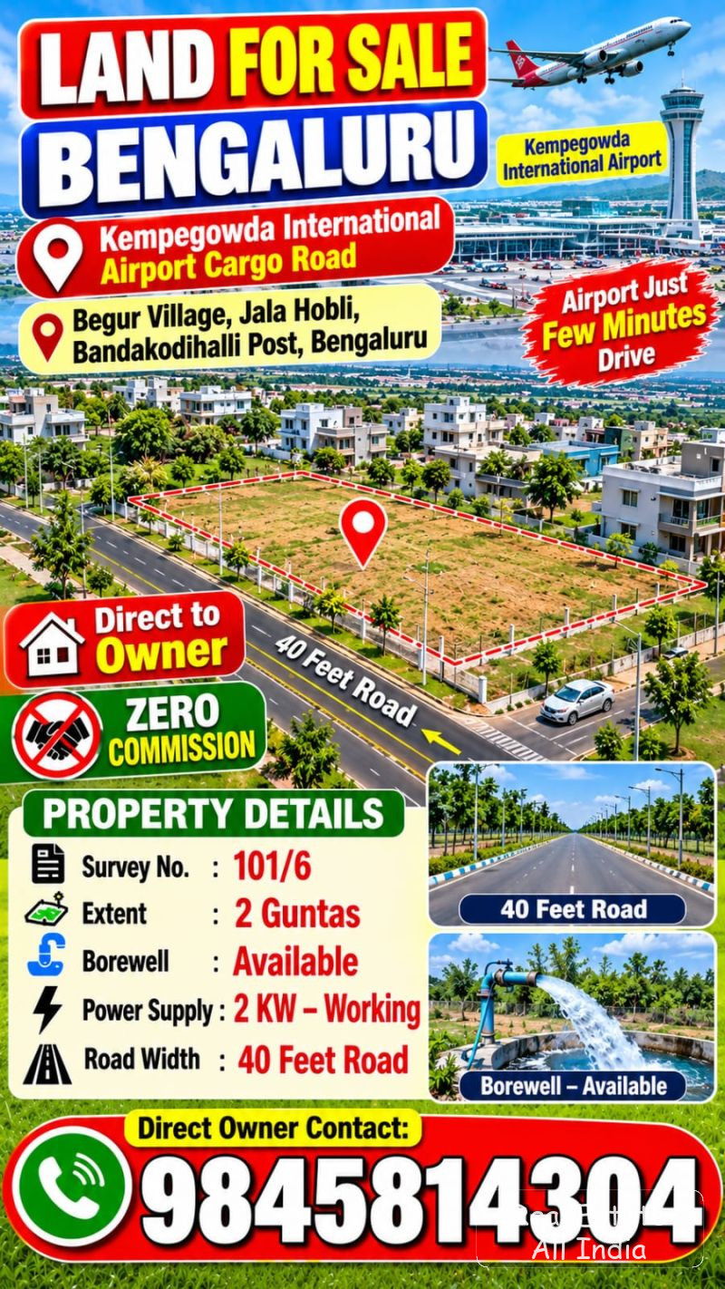 🌟 LAND FOR SALE – BENGALURU 🌟  📍 Location: Kempegowda International Airport Cargo Road 📌 Begur Village, Jala Hobli, Bandakodihalli Post, Bengaluru - PS0604